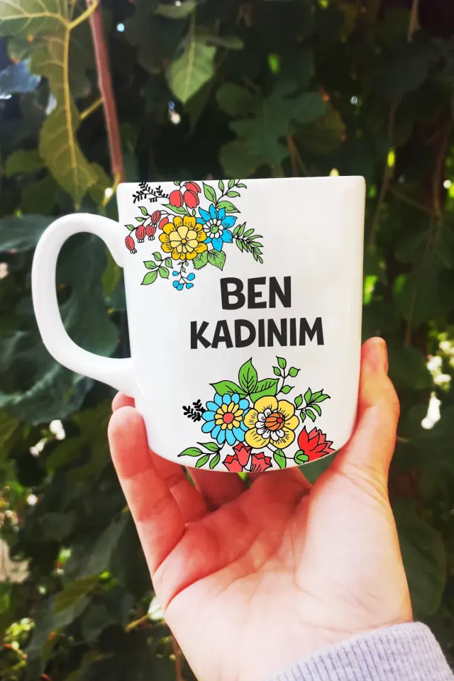 Ben Kadınım Erkekler Benden Uzak Durun Kupa Bardak
