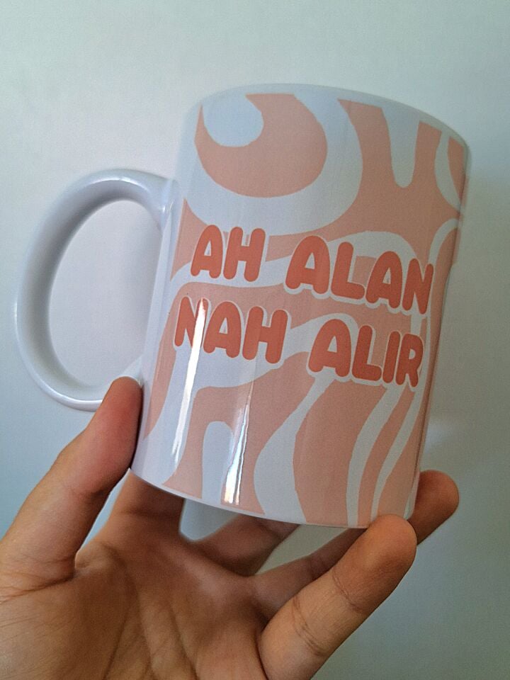 Ah Alan Nah Alır Baskılı Kupa Bardak