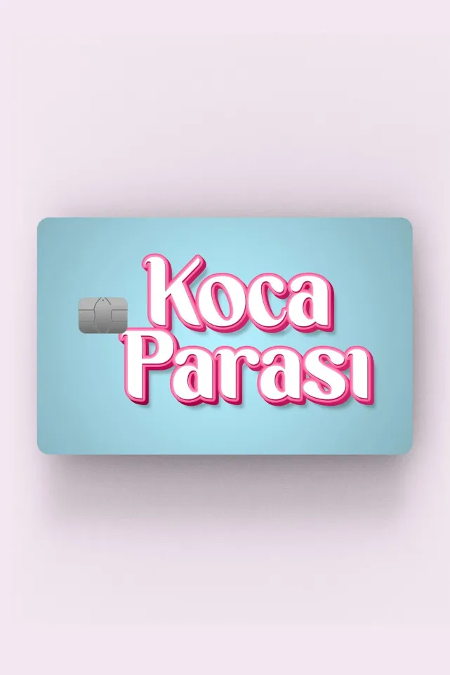 Koca Parası Kart Kaplama Etiketi