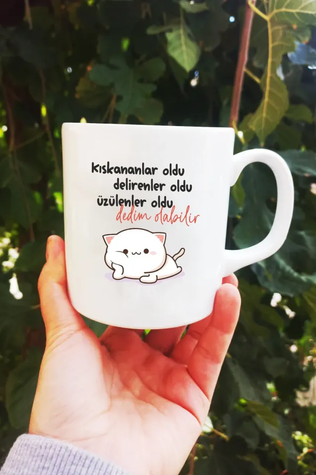 Kıskananlar Oldu Baskılı Porselen Kupa Bardak