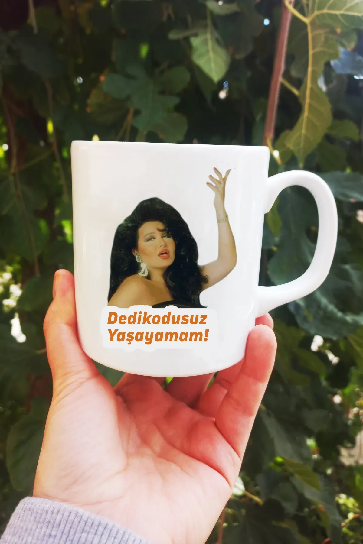 Dedikodusuz Yaşayamam Bülent Ersoy Kupa Bardak