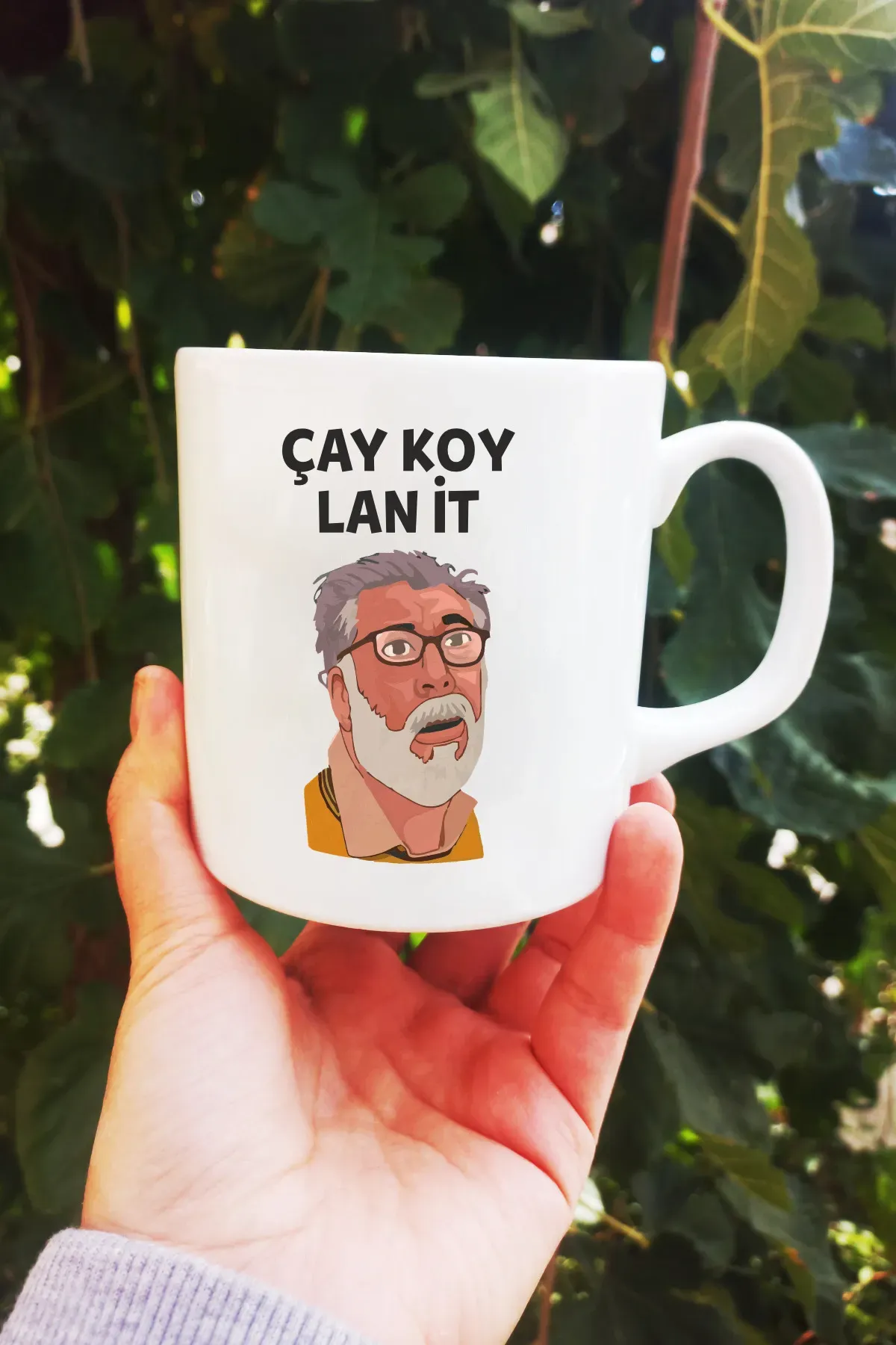 Çay Koy Lan İt Abuzer Baskılı Kupa Bardak