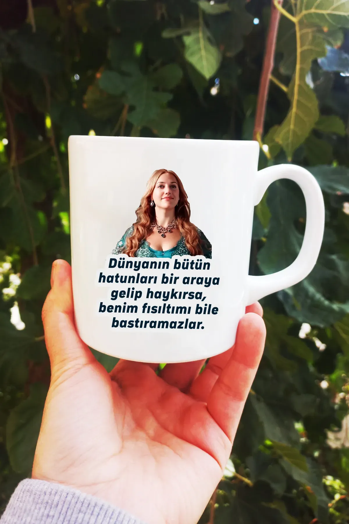 Hürrem Sultan Benim Fısıltımı Bile Bastıramazlar Kupa Bardak