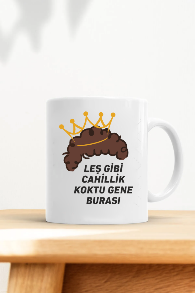 Leş Gibi Cahillik Koktu Prens Bardak